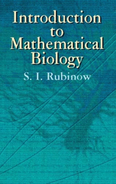 Introduction to Mathematical Biology, Hardback Book