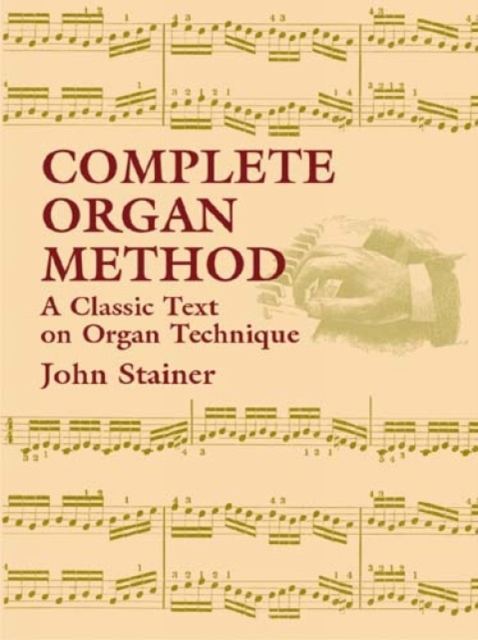 Complete Organ Method, Paperback / softback Book