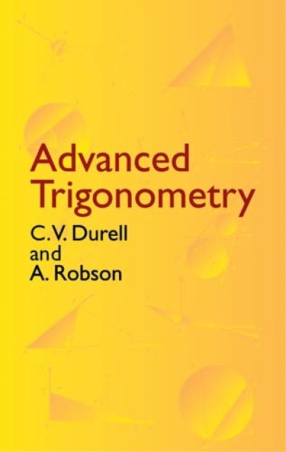 Advanced Trigonometry, Paperback / softback Book