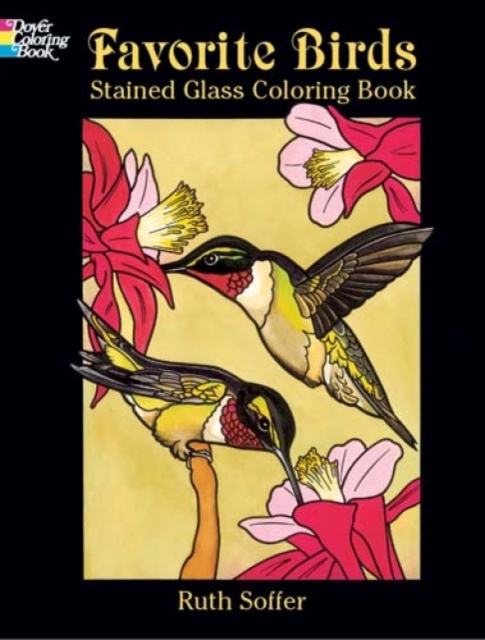 Favorite Birds Stained Glass Coloring Book, Paperback / softback Book