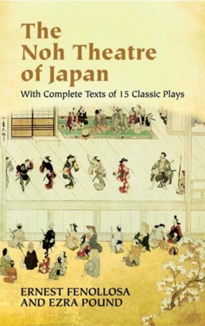 The Noh Theatre of Japan, Paperback / softback Book