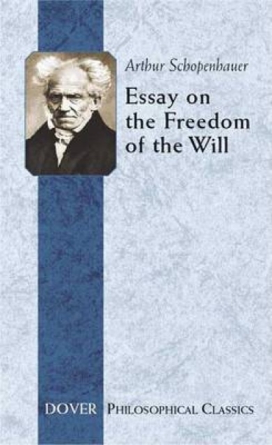 Essay on the Freedom of the Will, Paperback / softback Book