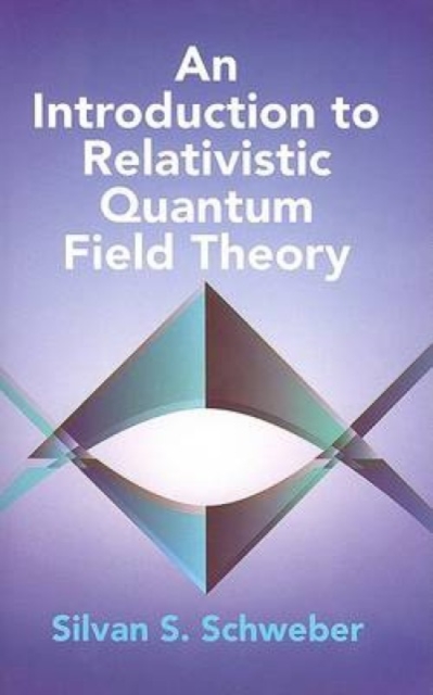 An Introduction to Relativistic Quantum Field Theory, Paperback / softback Book