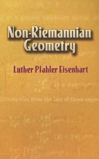 Non-Riemannian Geometry, Paperback / softback Book