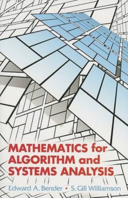 Mathematics for Algorithm and Systems Analysis, Paperback / softback Book