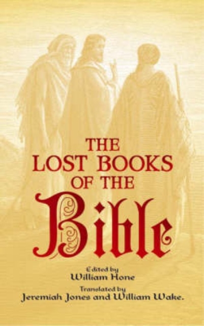 The Lost Books of the Bible, Paperback / softback Book