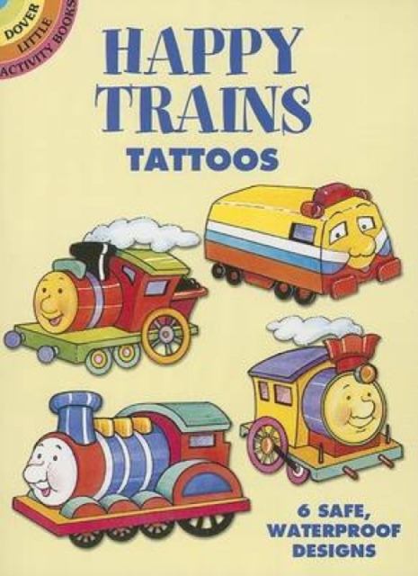 Happy Trains Tattoos, Paperback / softback Book