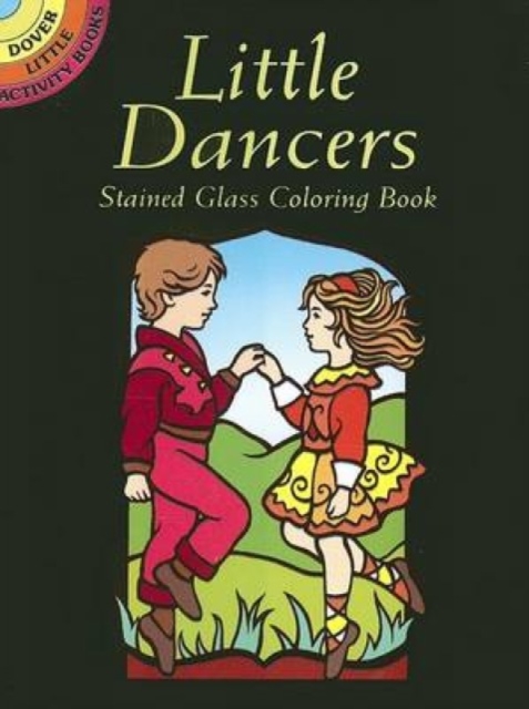 Little Dancers : Stained Glass Coloring Book, Paperback / softback Book