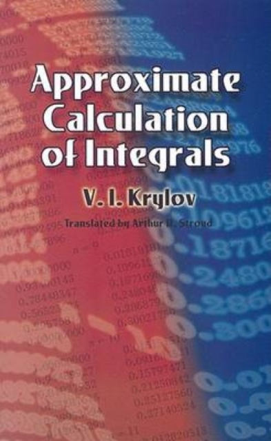 Approximate Calculation of Integrals, Paperback / softback Book