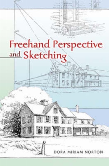 Freehand Perspective and Sketching, Paperback / softback Book