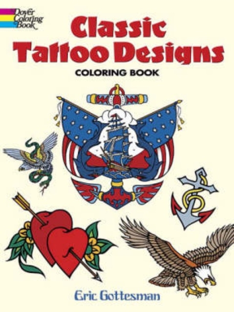 Classic Tattoo Designs : Coloring Book, Other merchandise Book