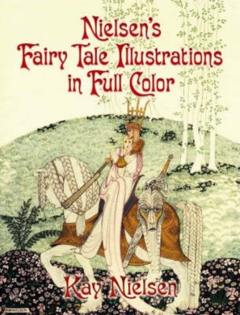 Nielsen'S Fairy Tale Illustrations in Full Color, Paperback / softback Book