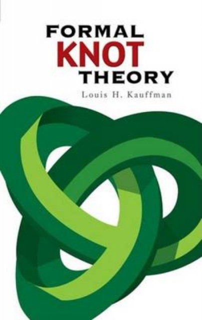 Formal Knot Theory, Paperback / softback Book