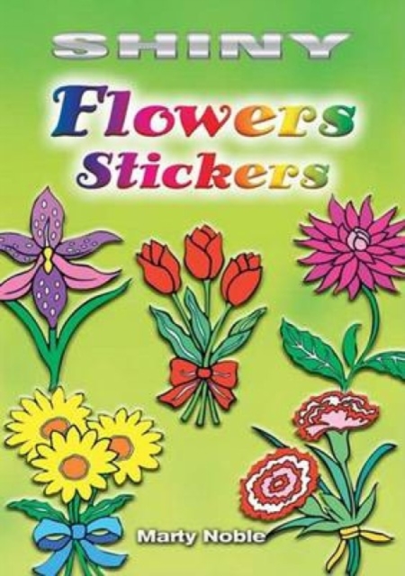 Shiny Flowers Stickers, Paperback / softback Book