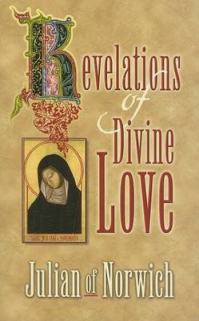 Revelations of Divine Love, Paperback / softback Book