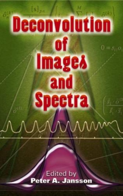 Deconvolution of Images and Spectra : Second Edition, Paperback / softback Book
