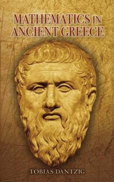 Mathematics in Ancient Greece, Paperback / softback Book