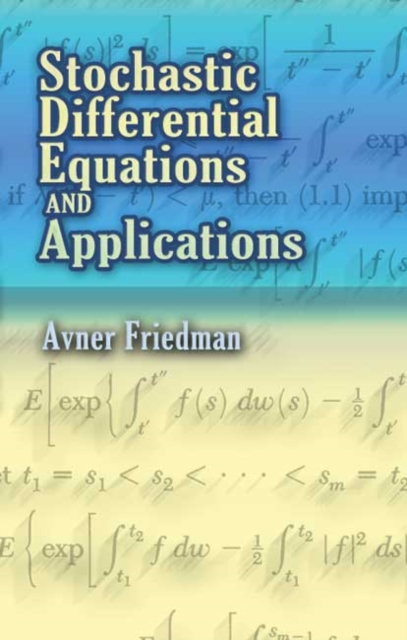 Stochastic Differential Equations and Applications, Paperback / softback Book