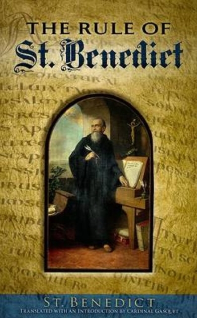 The Rule of St. Benedict, Paperback / softback Book