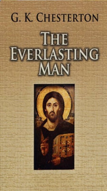 The Everlasting Man, Paperback / softback Book