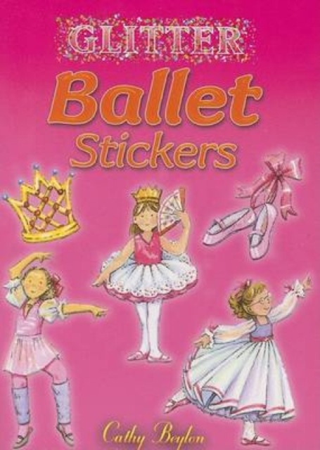 Glitter Ballet Stickers, Paperback / softback Book