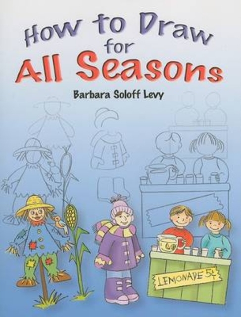 How to Draw for All Seasons, Paperback / softback Book