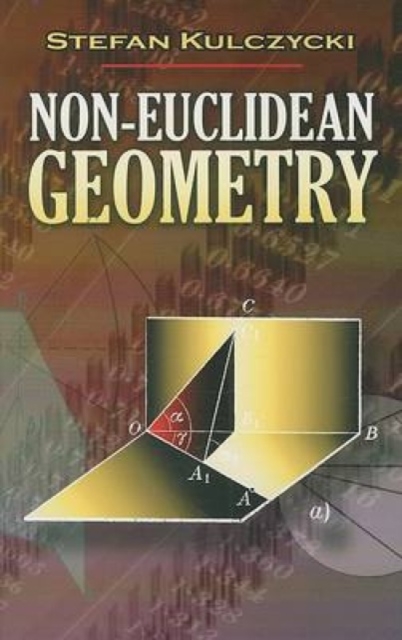 Non-Euclidean Geometry, Paperback / softback Book