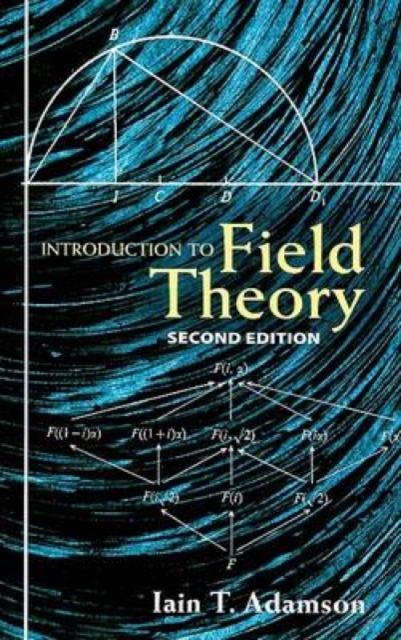 Introduction to Field Theory, Paperback / softback Book