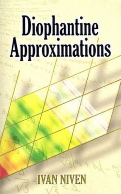 Diophantine Approximations, Paperback / softback Book
