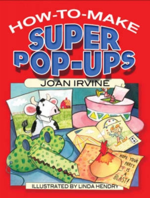 How to Make Super Pop-Ups, Paperback / softback Book