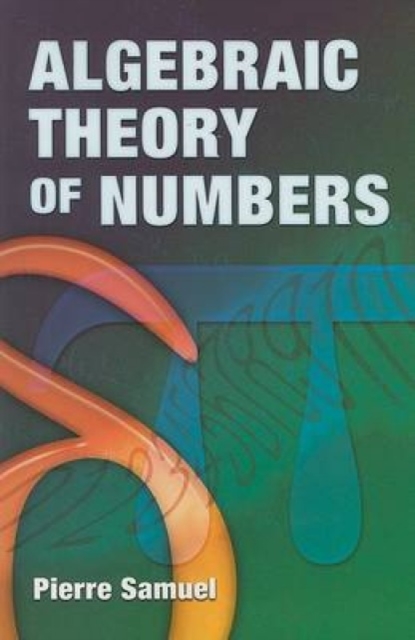 Algebraic Theory of Numbers, Paperback / softback Book