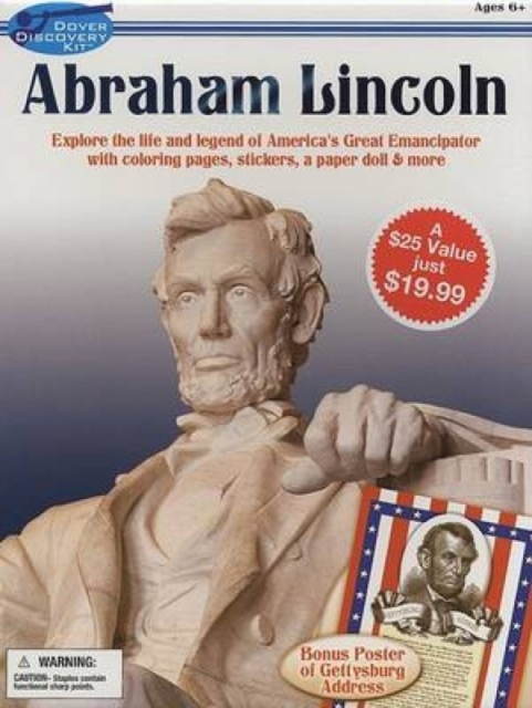 Abraham Lincoln : Explore the Life and Legend of America's Great Emancipator, Multiple copy pack Book