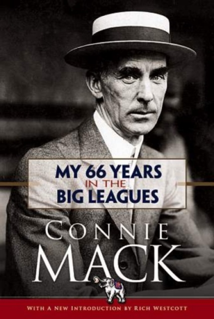 My 66 Years in the Big Leagues My 66 Years in the Big Leagues, Paperback / softback Book