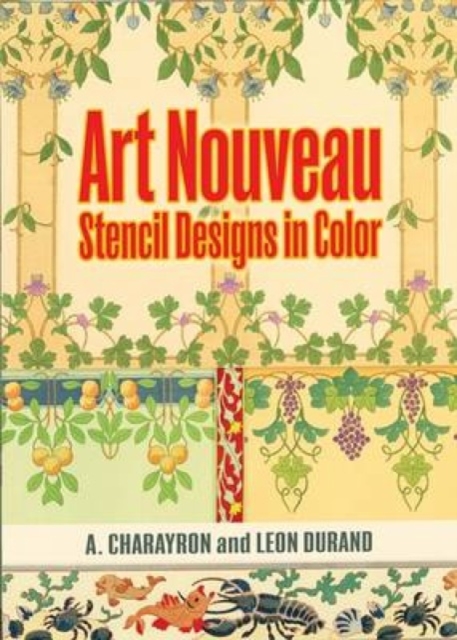 Art Nouveau Stencil Designs in Color, Paperback / softback Book
