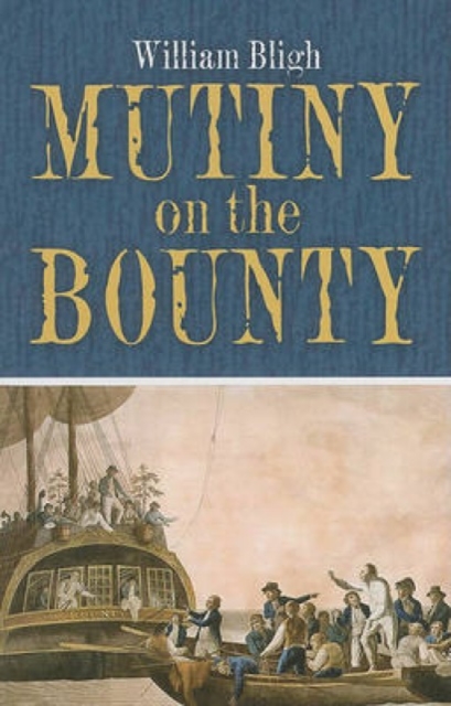 Mutiny on the Bounty, Paperback / softback Book