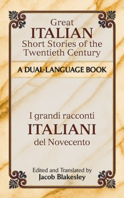 Great Italian Short Stories of the Twentieth Century : A Dual-Language Book, Paperback / softback Book