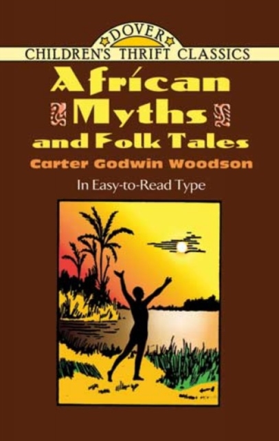 African Myths and Folk Tales, Paperback / softback Book