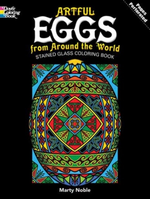 Artful Eggs from Around the World Stained Glass Coloring Book, Paperback / softback Book