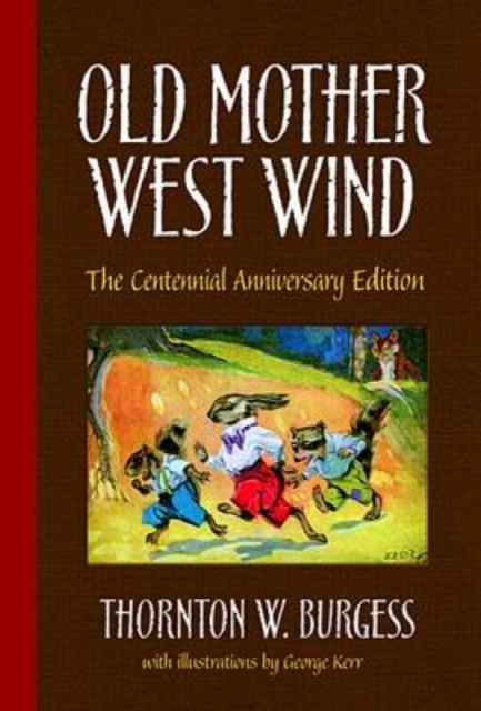 Old Mother West Wind, Hardback Book