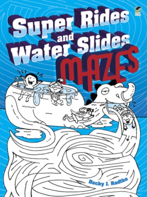 Super Rides and Water Slides Mazes, Paperback / softback Book