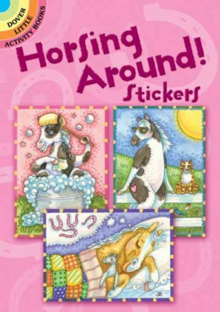 Horsing Around! Stickers, Paperback / softback Book