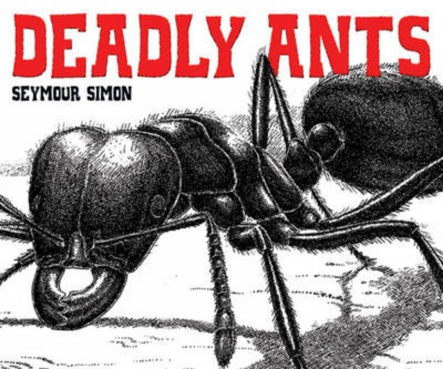 Deadly Ants, Paperback / softback Book