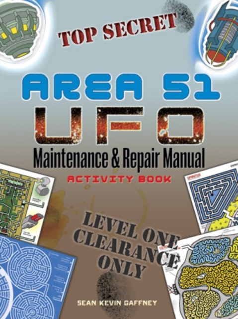Area 51 UFO Maintenance and Repair Manual Activity Book, Paperback / softback Book