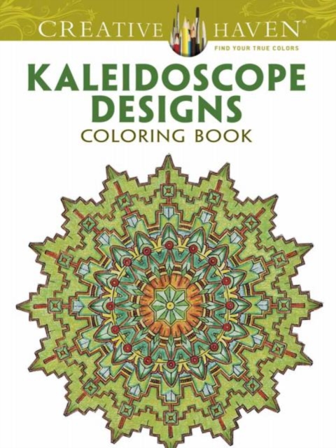 Creative Haven Kaleidoscope Designs Coloring Book, Paperback / softback Book