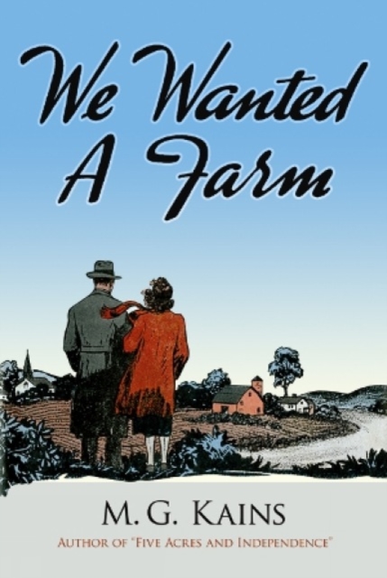 We Wanted a Farm, Paperback / softback Book