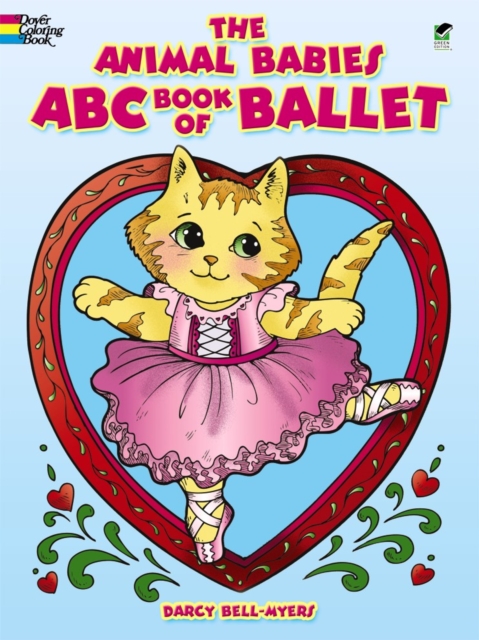 The Animal Babies ABC Book of Ballet, Paperback / softback Book