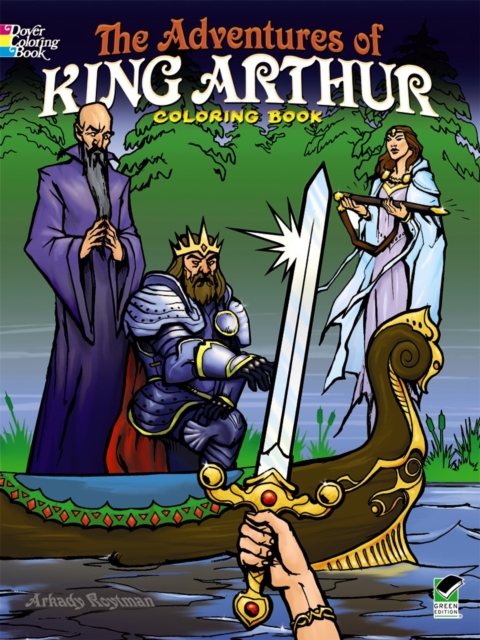 The Adventures of King Arthur Coloring Book, Paperback / softback Book