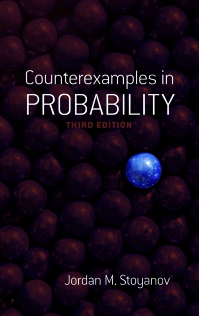 Counterexamples in Probability : Third Edition, Paperback / softback Book