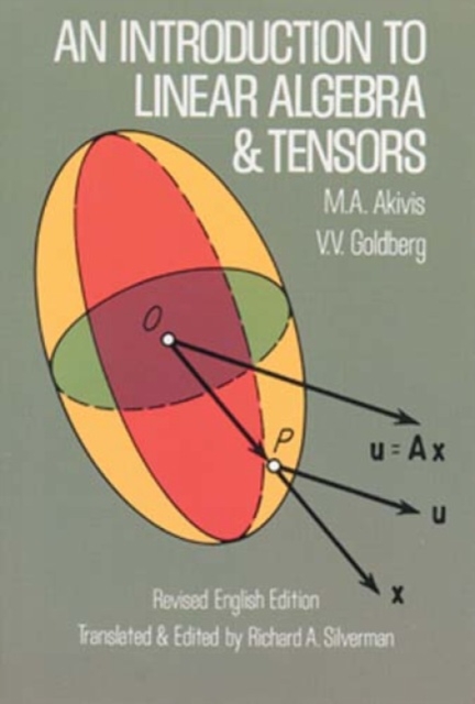 An Introduction to Linear Algebra and Tensors, Paperback / softback Book