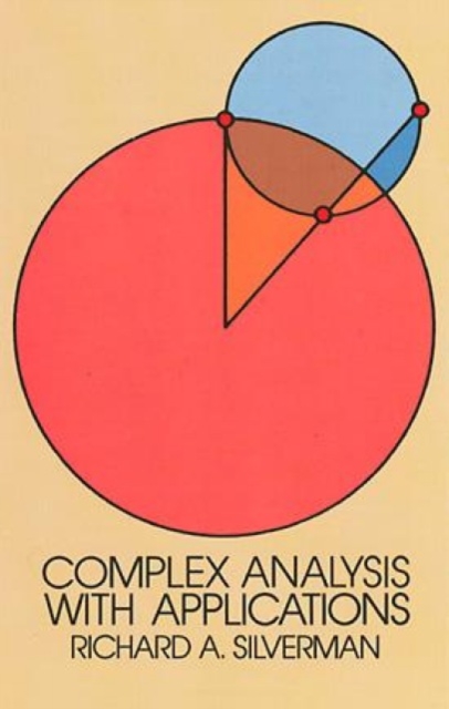Complex Analysis with Applications, Paperback / softback Book